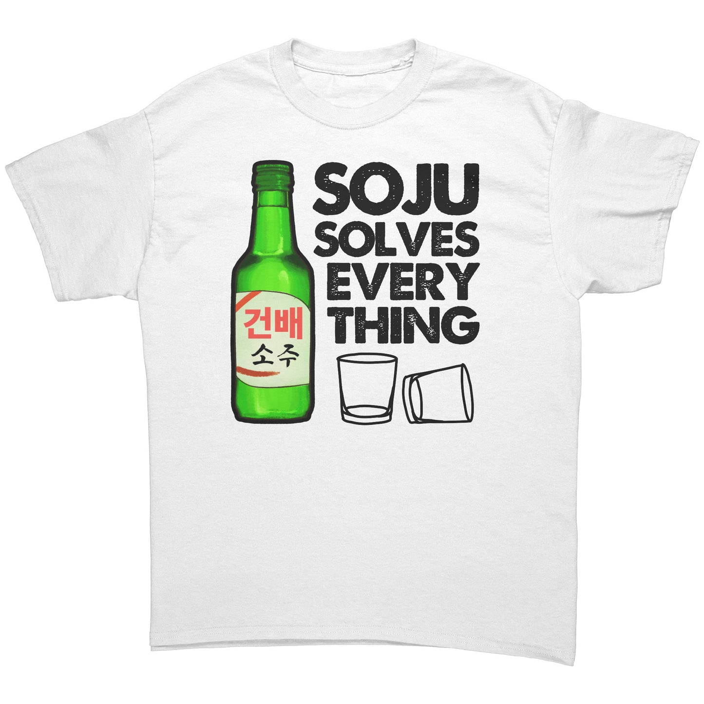 SKT Soju Tees: SOJU SOLVES EVERYTHING Unisex Tee
