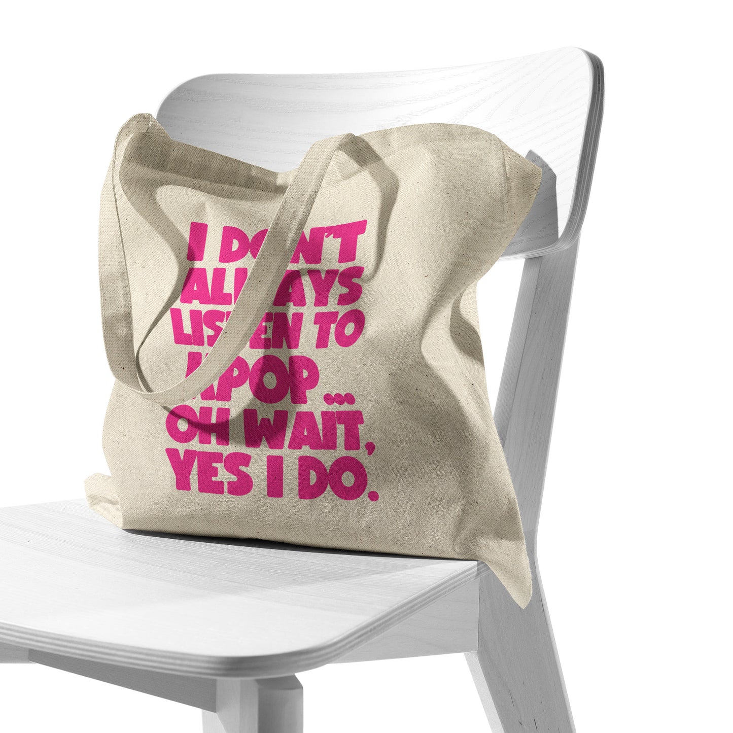 SKT Totes: I DON'T ALWAYS LISTEN TO KPOP Cotton Tote Bag