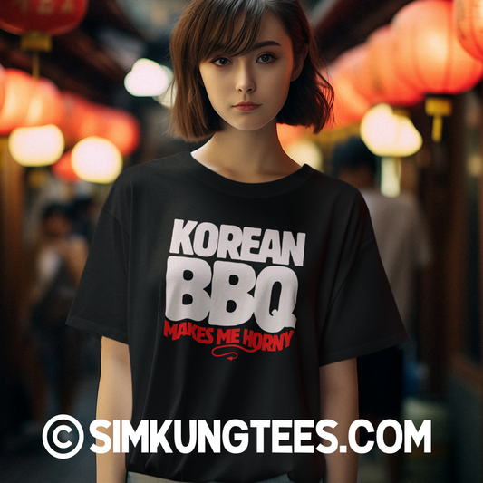 SKT Foodie Tees: Fun KOREAN BBQ MAKES ME HORNY Unisex Cotton Tee