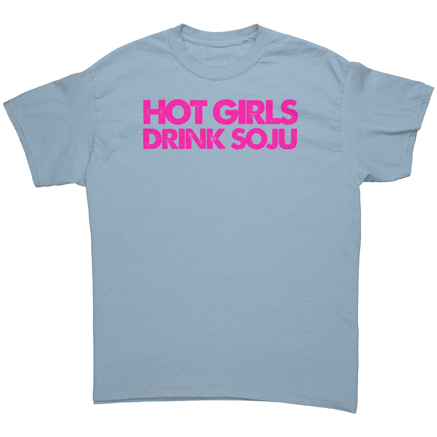 SKT Soju Tees: HOT GIRLS DRINK SOJU Unisex Cotton Tee